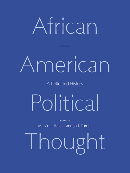 Title details for African American Political Thought by Melvin L. Rogers - Available